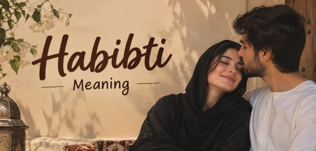 Habibti Meaning