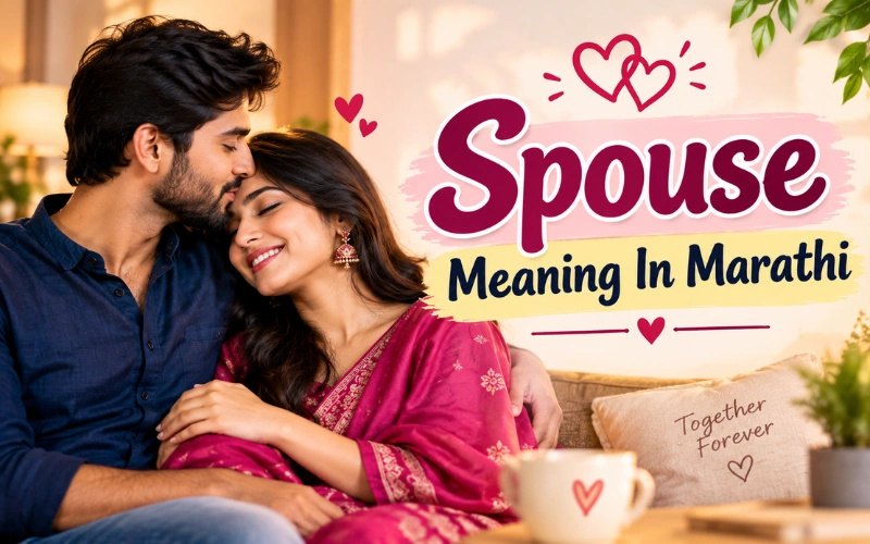 Spouse Meaning In Marathi Explained With 25+ Sentences Spouse Meaning In Marathi